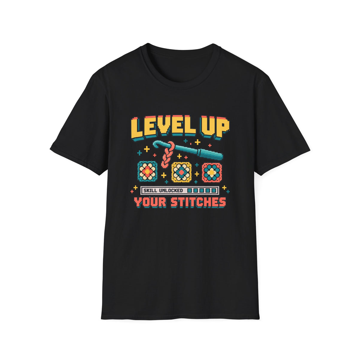 Level Up Your Stitches T-Shirt