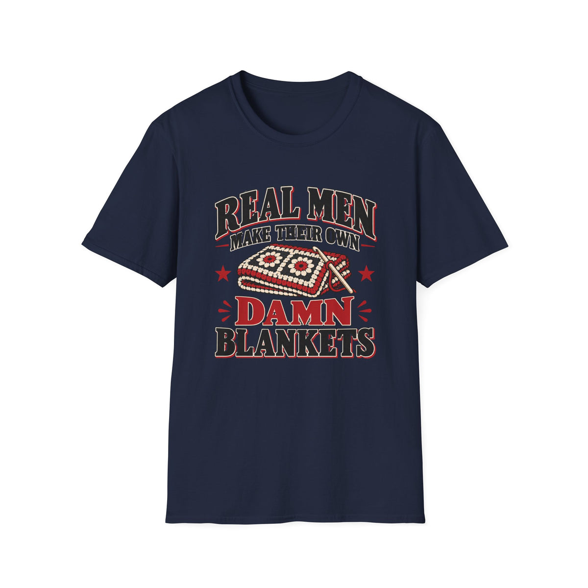 Real Men T-Shirt