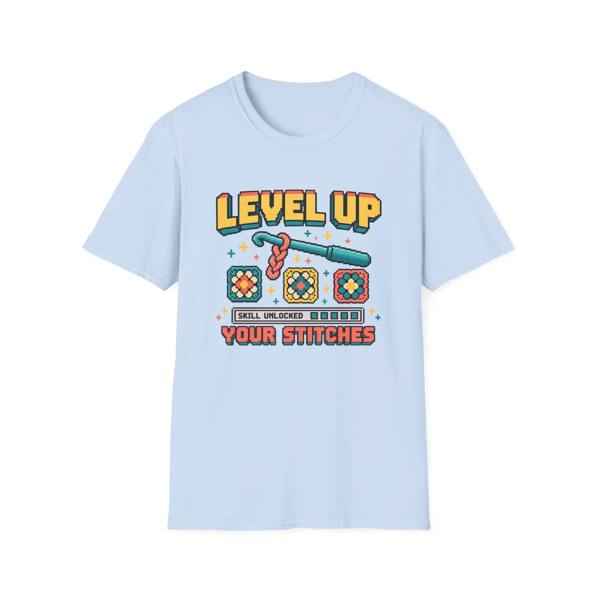 Level Up Your Stitches T-Shirt