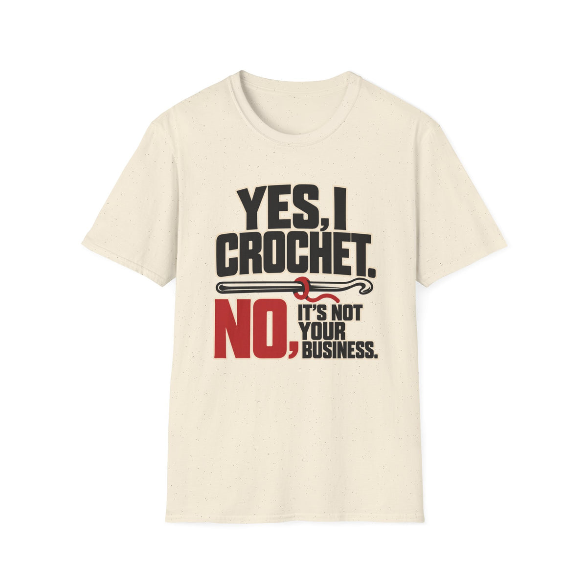 Yes I crochet T-Shirt