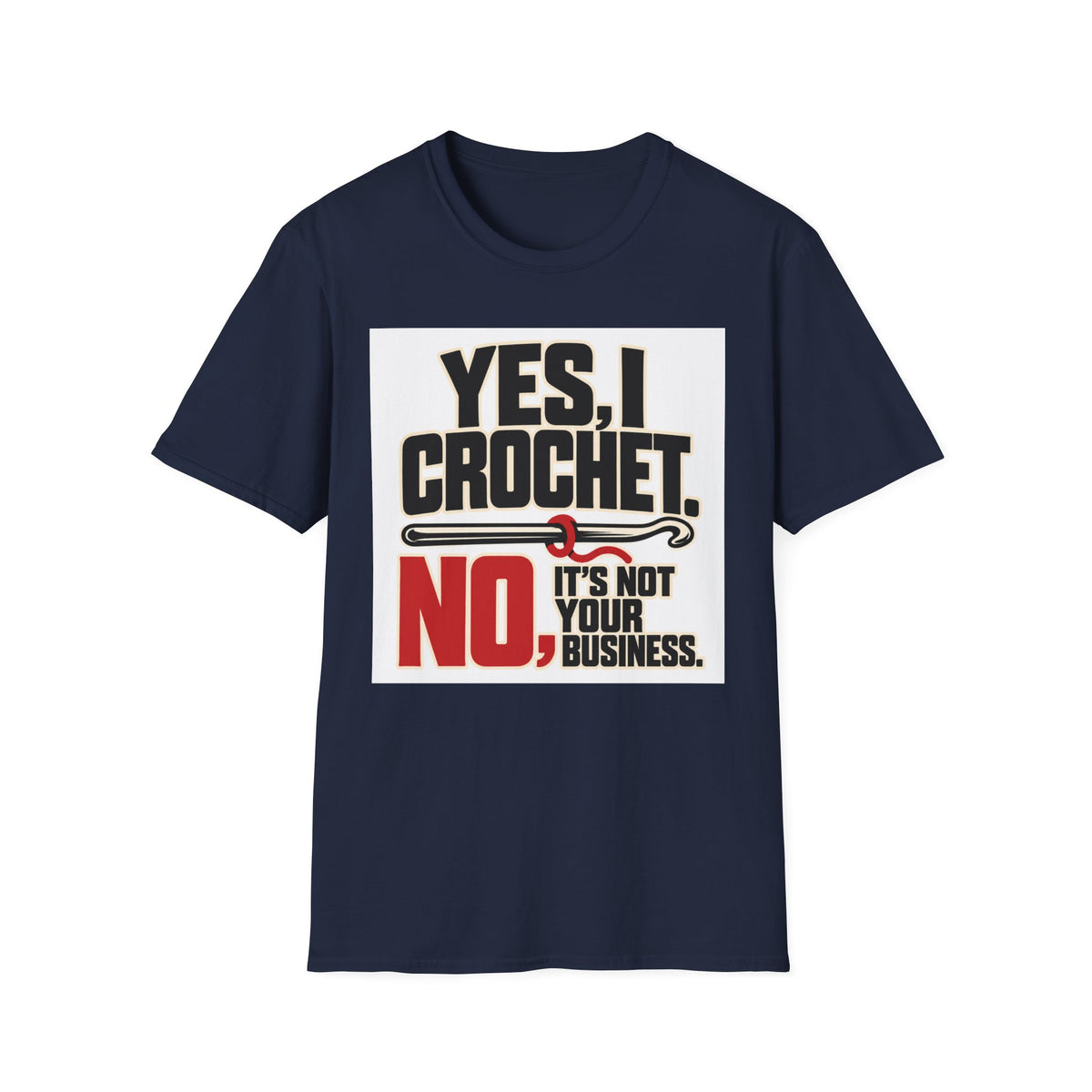 Yes I crochet T-Shirt
