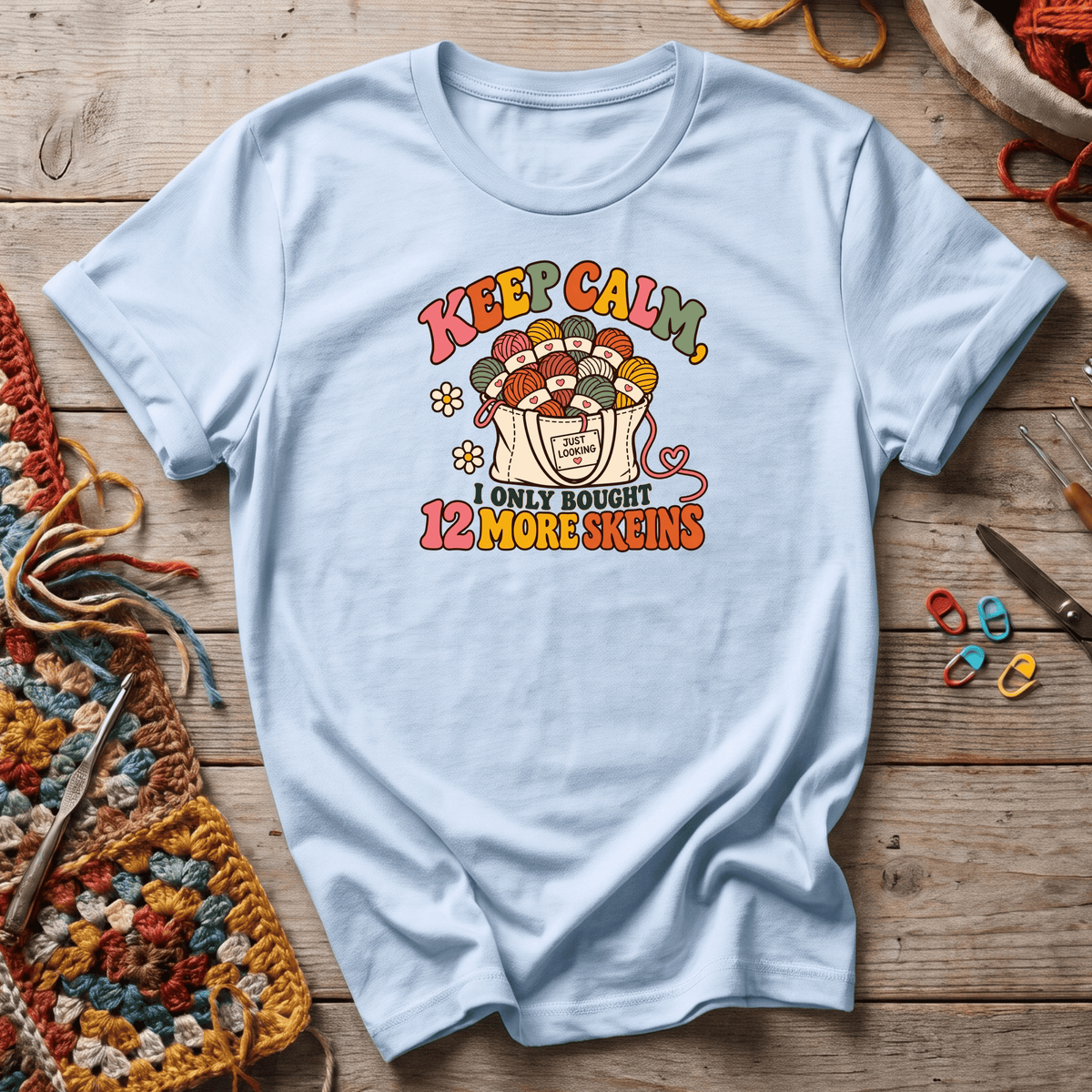Keep Calm 12 Skeins T-Shirt