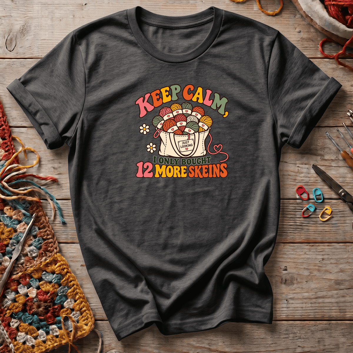 Keep Calm 12 Skeins T-Shirt