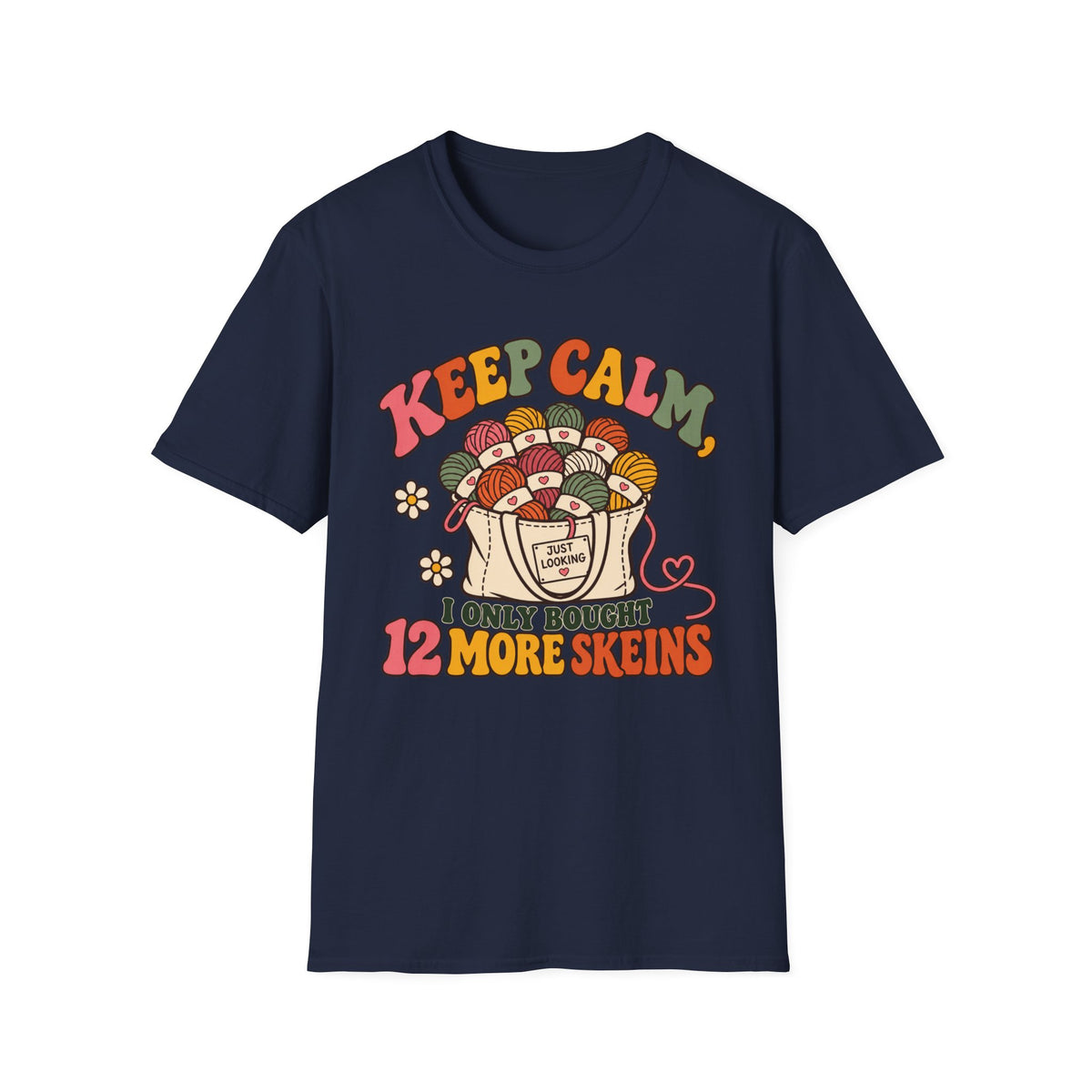Keep Calm 12 Skeins T-Shirt