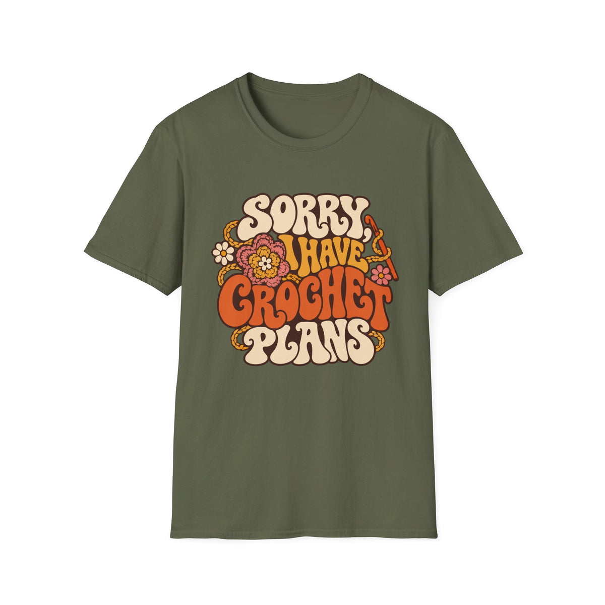 Sorry I have  Crochet Plans T-Shirt