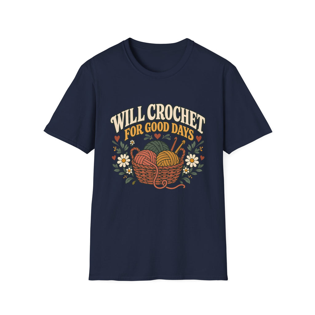 Will Crochet For Days T-Shirt
