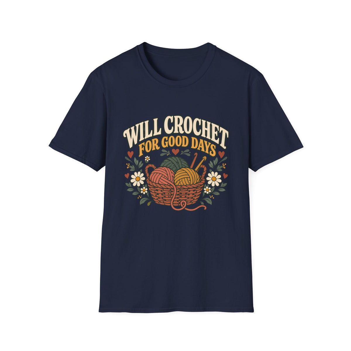 Will Crochet For Days T-Shirt