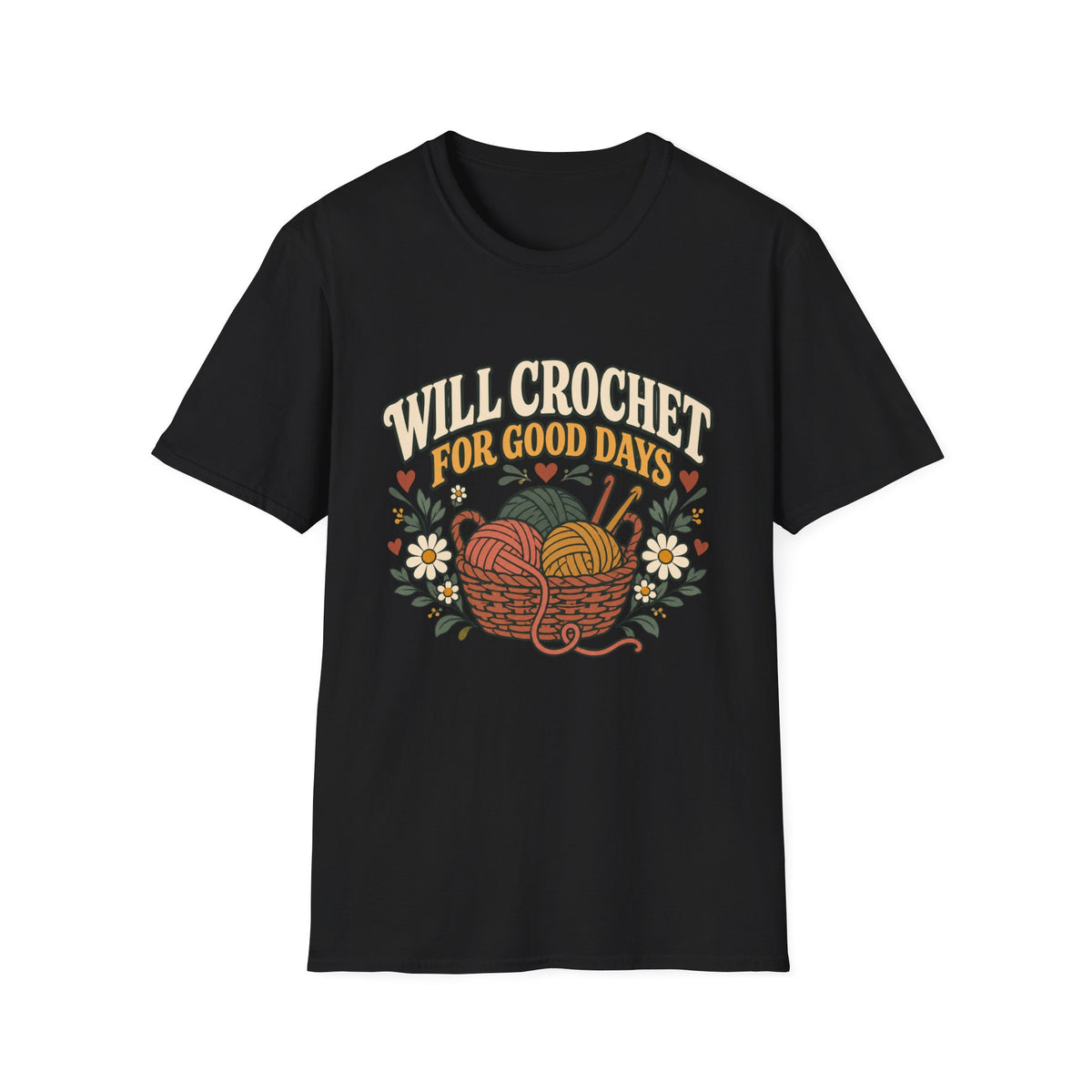 Will Crochet For Days T-Shirt