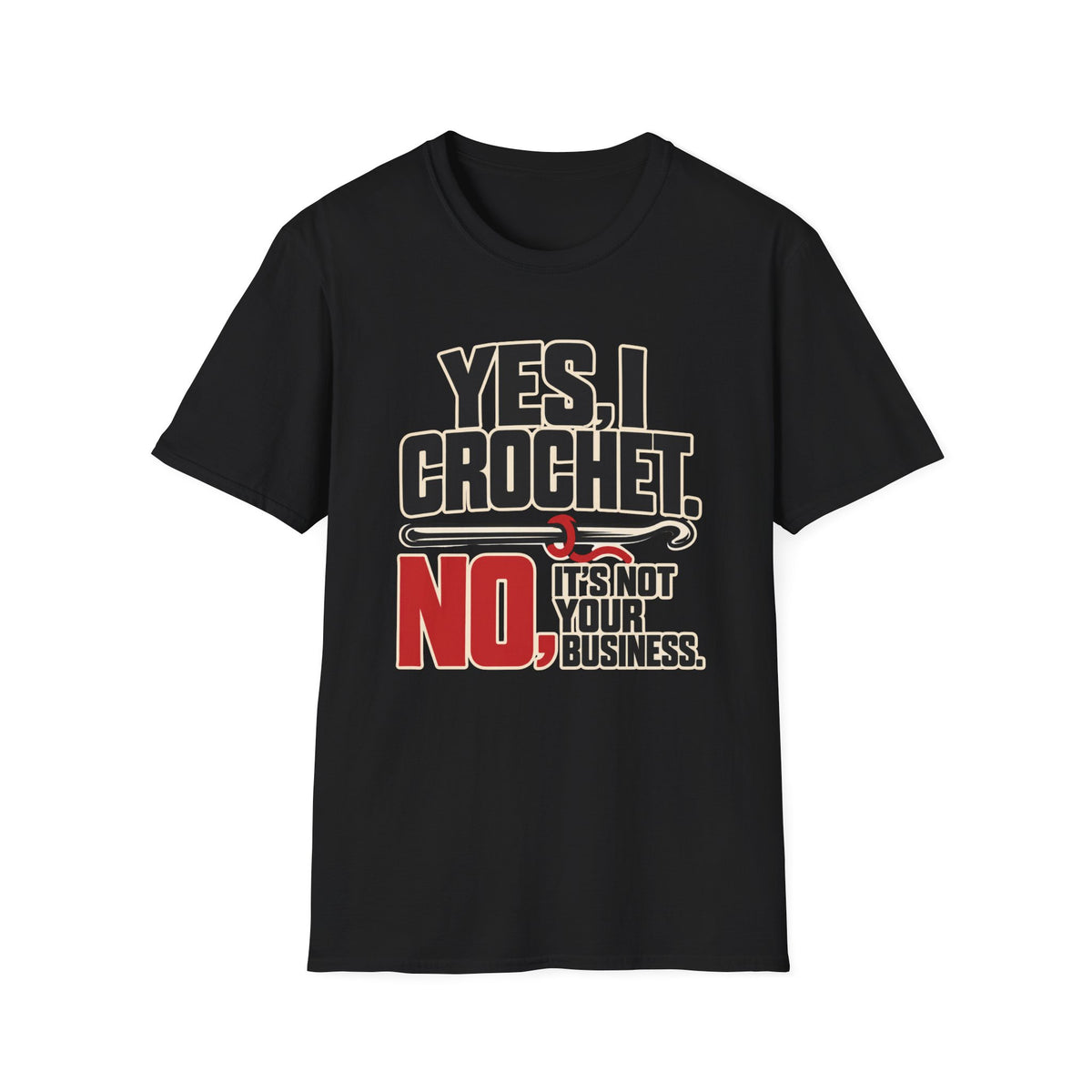 Yes I crochet T-Shirt