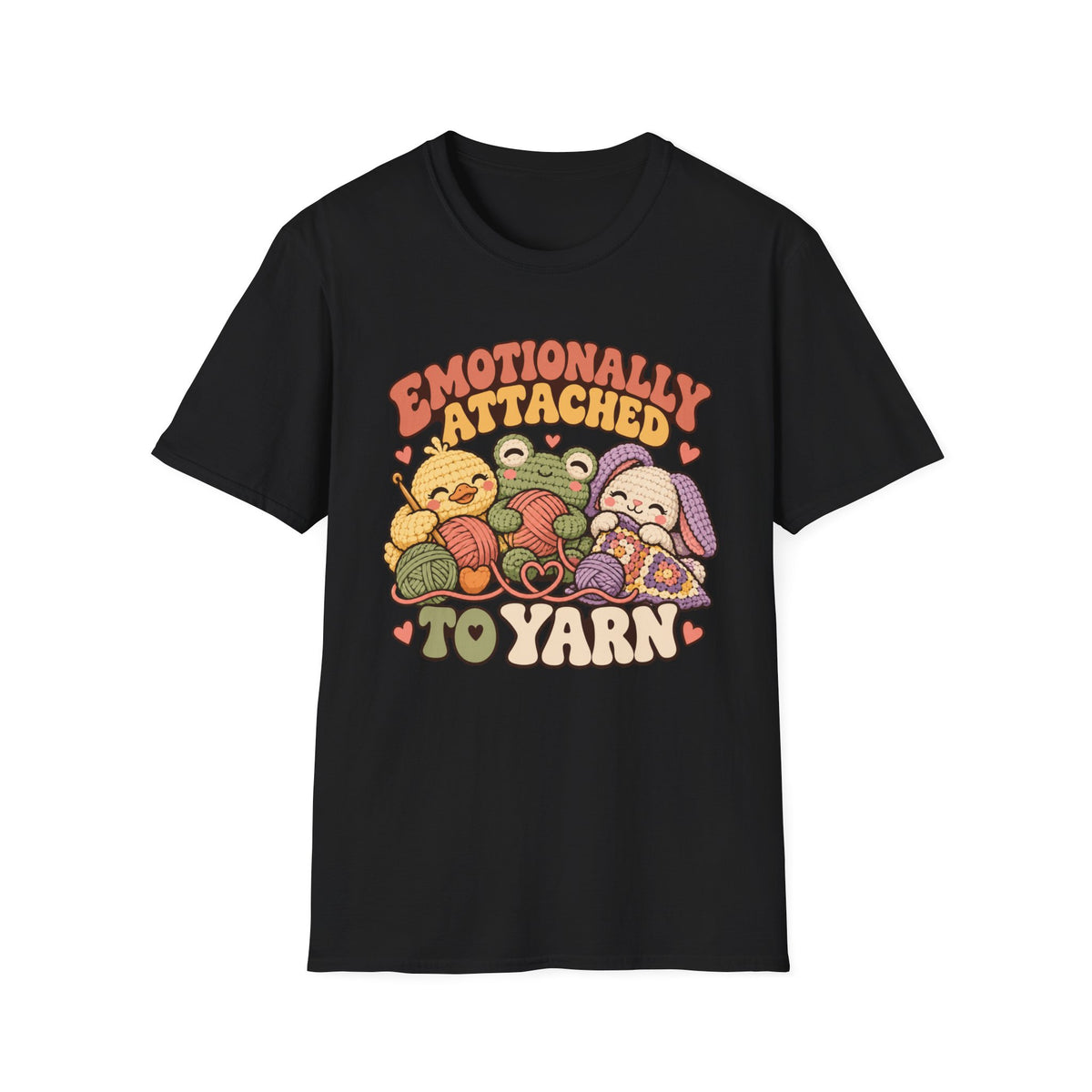 Emotionally Attached To Yarn T-Shirt