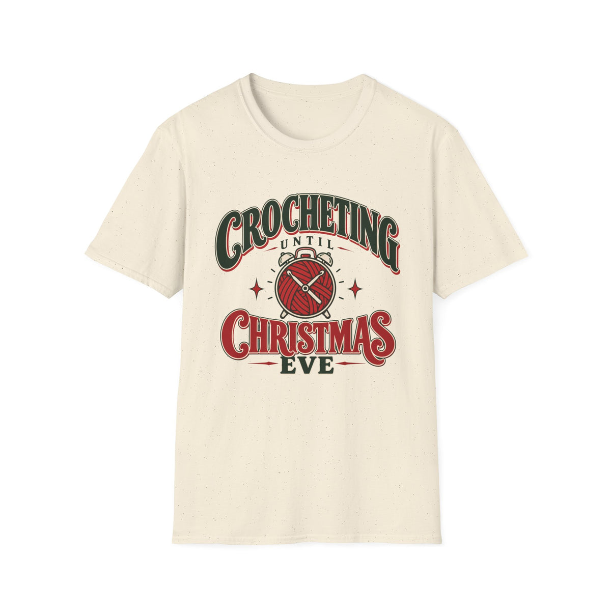 Crocheting Until Christmas Eve T-Shirt