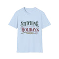 Stitching Holidays T-Shirt