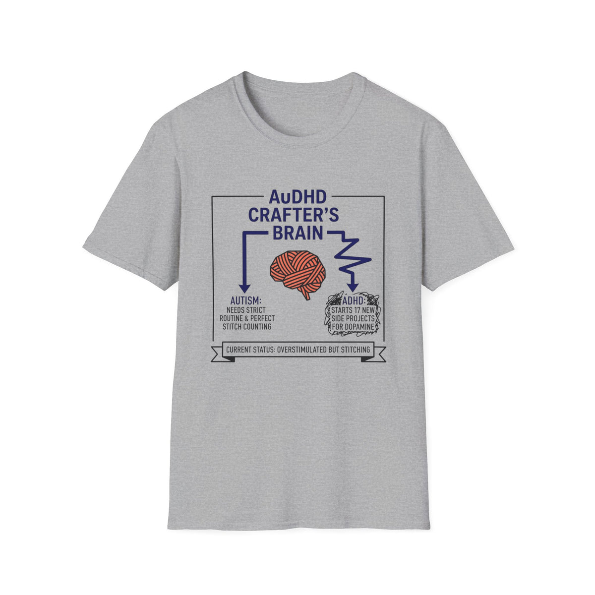 AuDHD crafter T-Shirt